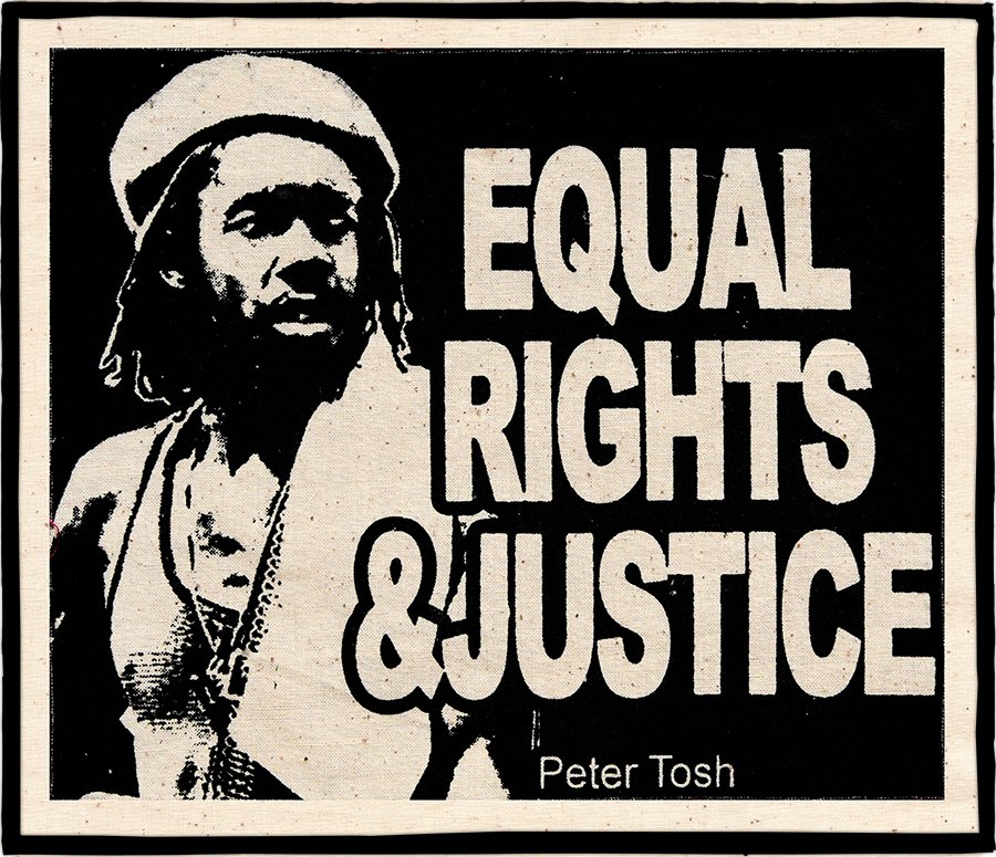 Peter Tosh « Equal rights & justice »